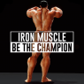 Iron Muscle - Be the champion игра бодибилдинг (Мод, Много денег)