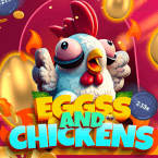 Eggss and Chickens