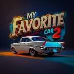 My Favorite Car 2 (Мод, Много денег)