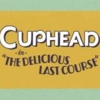 Cuphead - The Delicious Last Course (Полная версия)