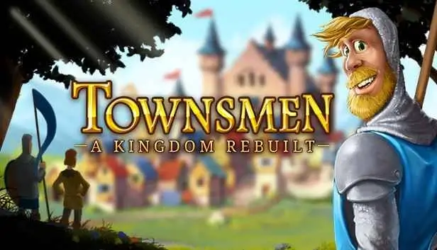 Townsmen: A Kingdom Rebuilt выйдет на Android и iOS 27 июля